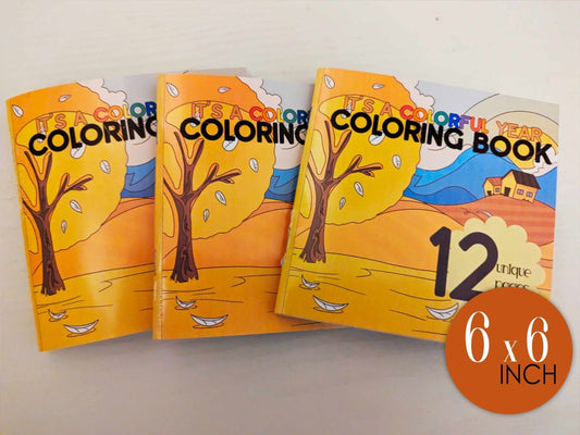 Its a Colorful Year coloring book cover featuring autumn tree with falling leaves and house in background with 12 unique pages in 6x6 inch size