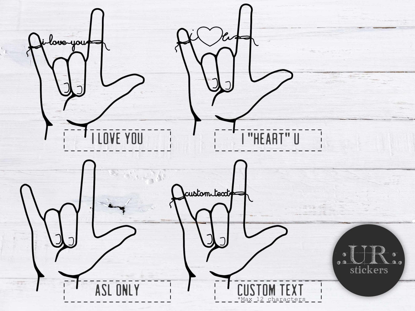 Customizable "I love you" ASL Sticker - Stickers - UpperRoomPrints
