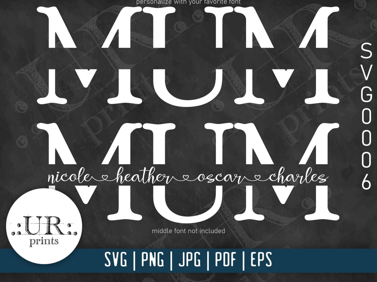 Mum Split Text file for Cricut and Silhouette Cameo - SVG - UpperRoomPrints