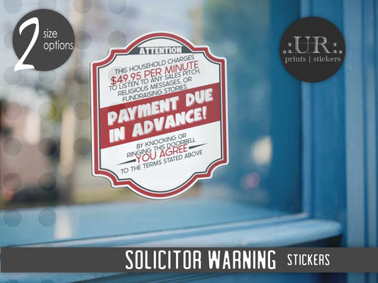 Welcome Solicitors Sticker Sign applied to a window, featuring a sarcastic no soliciting message in bold lettering.