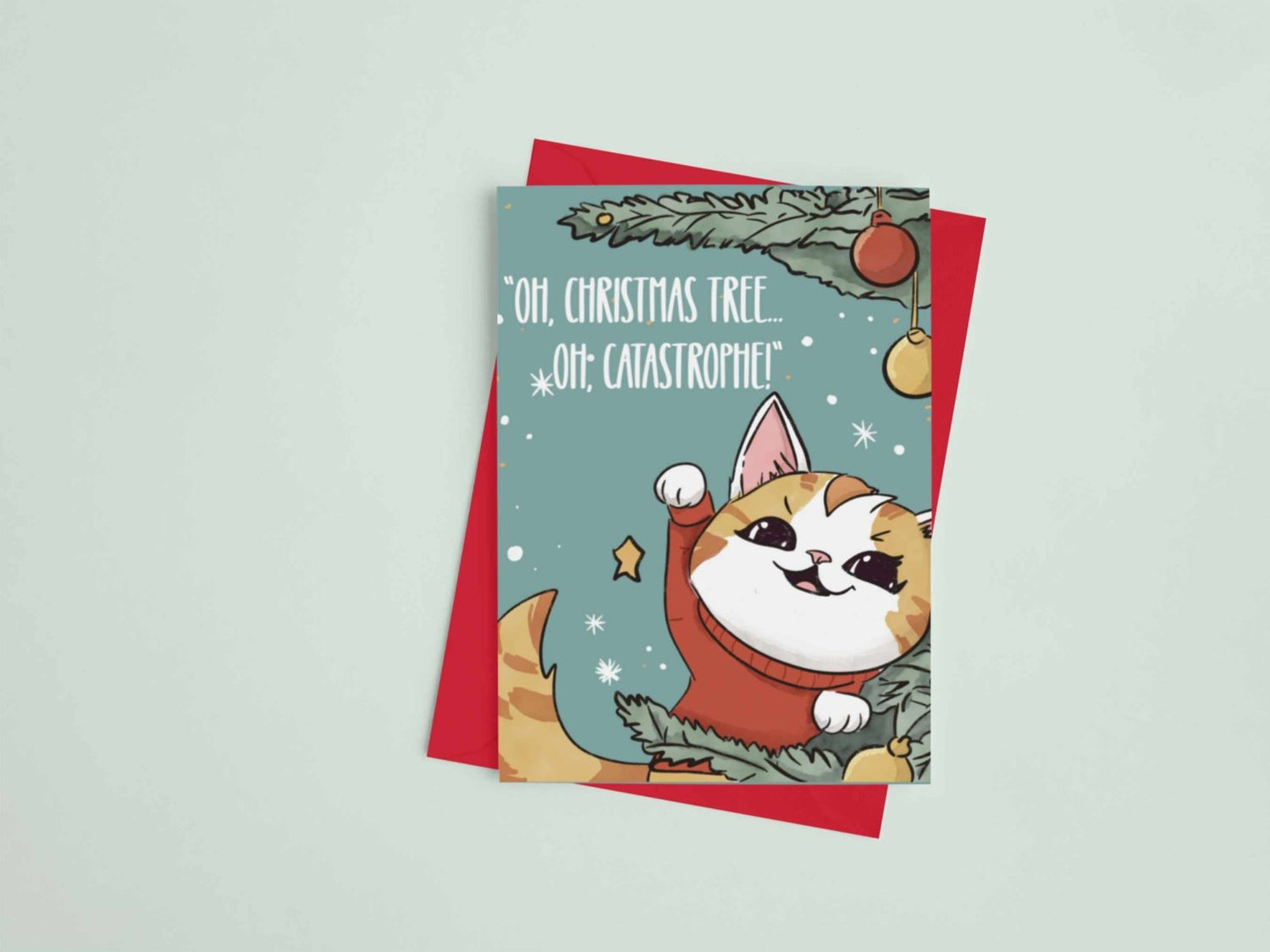 Funny cat Christmas card with Oh Christmas Tree Oh Catastrophe design featuring cute kitty and holiday tree