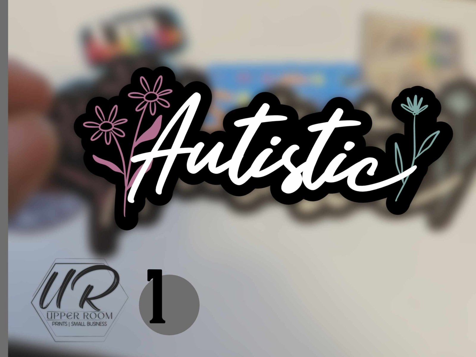 I'm Autistic Sticker - Stickers - UpperRoomPrints