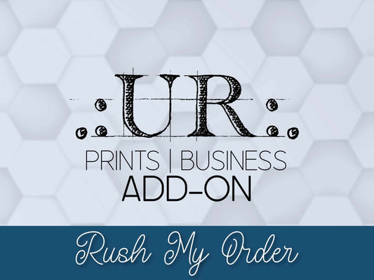 RUSH MY ORDER - Add-On - Add-On - UpperRoomPrints